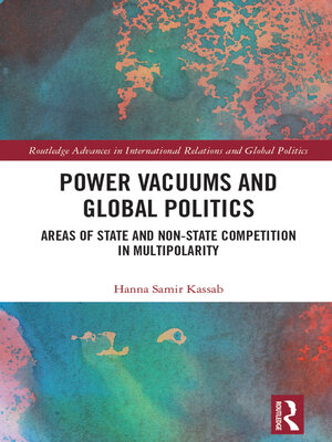 cover image of Power Vacuums and Global Politics